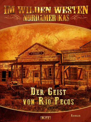 cover image of Im wilden Westen Nordamerikas 09